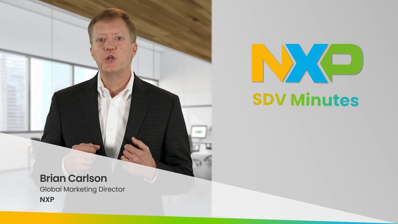 SDV Minutes | S32N Family: The Heart of NXP's CoreRide Platform